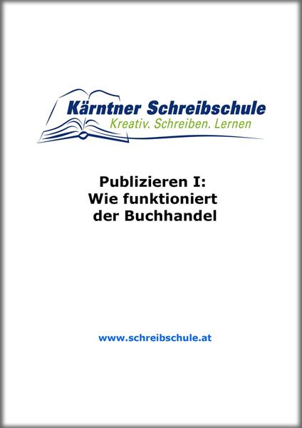 Publizieren I: Wie funktioniert der Buchhandel