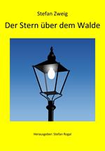 Der Stern über dem Walde