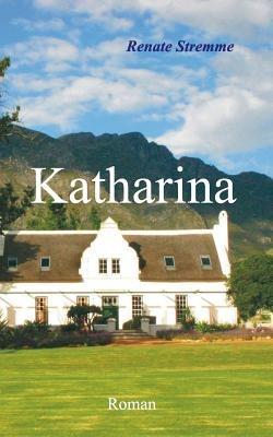 Katharina - Renate Stremme - cover
