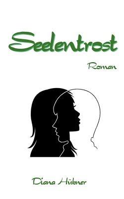 Seelentrost - Diana Hubner - cover