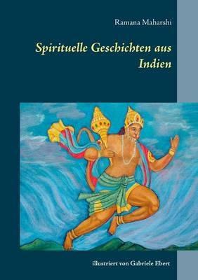 Spirituelle Geschichten aus Indien - Ramana Maharshi - cover