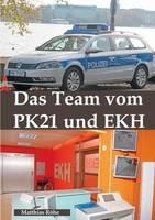 Libro in inglese Das Team vom PK 21 und EKH: Zahlen, Daten, Fakten über TV-Serie Notruf Hafenkante  - Matthias Röhe