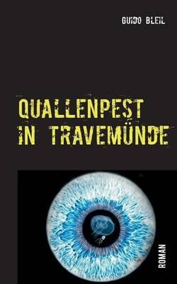 Quallenpest in Travemünde - Guido Bleil - cover