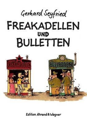 Freakadellen und Bulletten - Gerhard Seyfried - cover