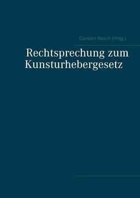 Rechtsprechung zum Kunsturhebergesetz - cover