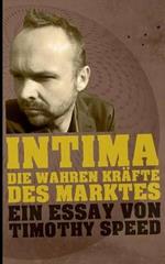 Intima: Die wahren Kräfte des Marktes