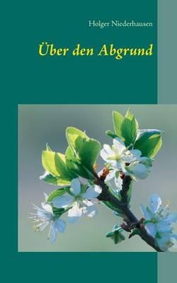 UEber den Abgrund - Holger Niederhausen - cover