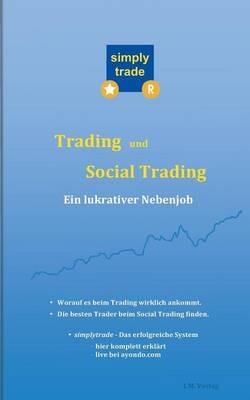 Trading und Social Trading: Ein lukrativer Nebenjob - Ingbert Maier - cover