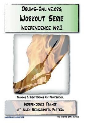 Independence Trainer 2: Training & Sightreading fur Professional. Schlagzeugtrainer - Thomas Stan Hemken - cover