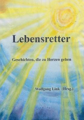 Lebensretter - Wolfgang Link - cover