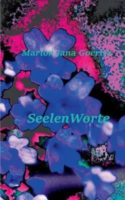 SeelenWorte - Marion Jana Goeritz - cover