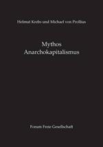 Mythos Anarchokapitalismus