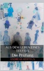 Aus dem Leben eines Teufels: Die Prüfung