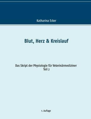 Blut, Herz & Kreislauf - Katharina Ecker - cover