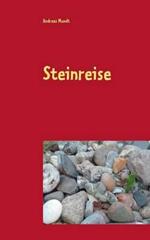 Steinreise: Ein historischer Episodenroman