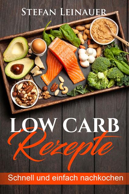 Low Carb Rezepte
