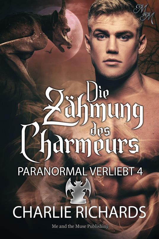 Die Zähmung des Charmeurs