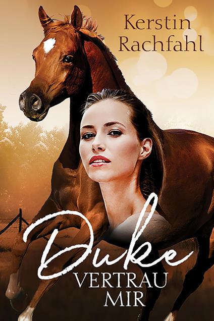 Duke vertrau mir - Kerstin Rachfahl - ebook