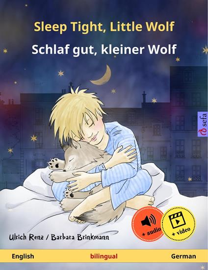 Sleep Tight, Little Wolf – Schlaf gut, kleiner Wolf (English – German)