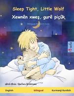 Sleep Tight, Little Wolf - Xewnên xwes, gurê piçûk (English - Kurmanji Kurdish): Bilingual children's book