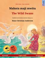 Mabata maji mwitu – The Wild Swans (Kiswahili – Kiingereza)