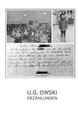 Erzahlungen: Lebenssplitter - U G Owski - cover