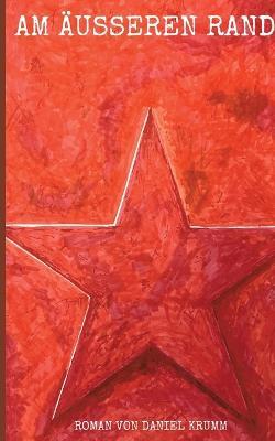 Am äusseren Rand - Daniel Krumm - cover