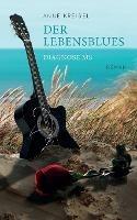 Der Lebensblues: Diagnose MS - Anne Kreisel - cover