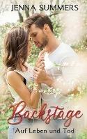 Backstage: Auf Leben und Tod - Jenna Summers - cover