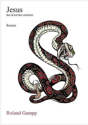Jesus, das Kind des anderen - Roland Gampp - cover