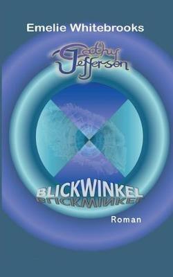 Cathy Jefferson: Blickwinkel - Emelie Whitebrooks - cover