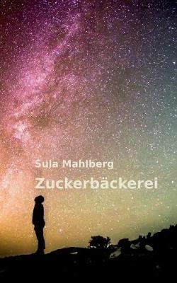 Zuckerbackerei - Sula Mahlberg - cover