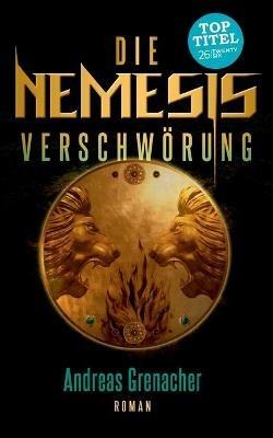 Die Nemesis Verschwörung - Andreas Grenacher - cover