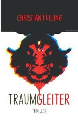 Traumgleiter - Christian Fulling - cover