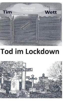 Tod im Lockdown - Tim Wett - cover
