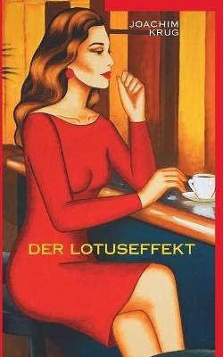 Der Lotuseffekt - Joachim Krug - cover