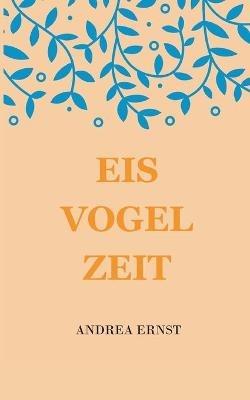 Eisvogelzeit - Andrea Ernst - cover