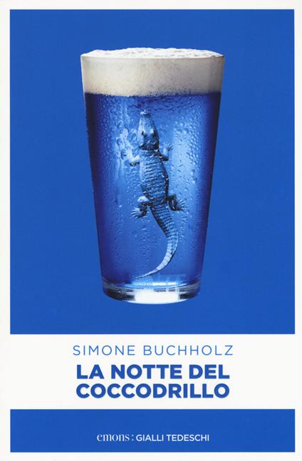 La notte del coccodrillo - Simone Buchholz - copertina