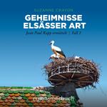 Geheimnisse Elsässer Art - Jean Paul Rapp ermittelt, Fall 2 (Ungekürzt)