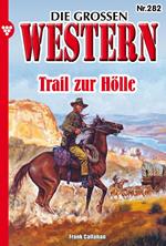 Trail zur Hölle