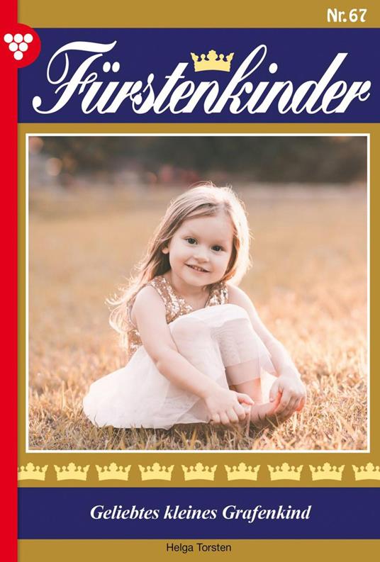 Geliebtes kleines Grafenkind