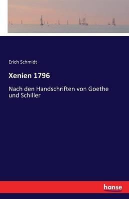 Xenien 1796: Nach den Handschriften von Goethe und Schiller - cover