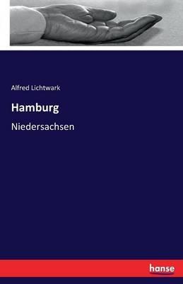 Hamburg: Niedersachsen - Alfred Lichtwark - cover