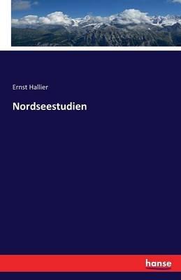 Nordseestudien - Ernst Hallier - cover