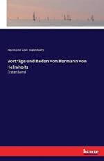 Vorträge und Reden von Hermann von Helmholtz: Erster Band