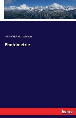 Photometrie - Johann Heinrich Lambert - cover