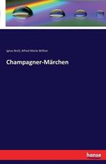 Champagner-Marchen