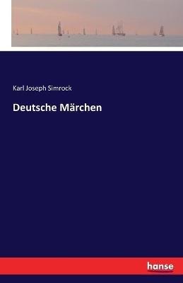 Deutsche Marchen - Karl Joseph Simrock - cover