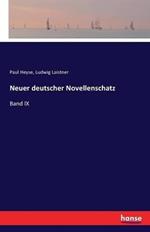 Neuer deutscher Novellenschatz: Band IX