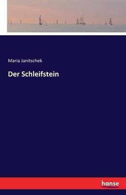 Der Schleifstein - Maria Janitschek - cover